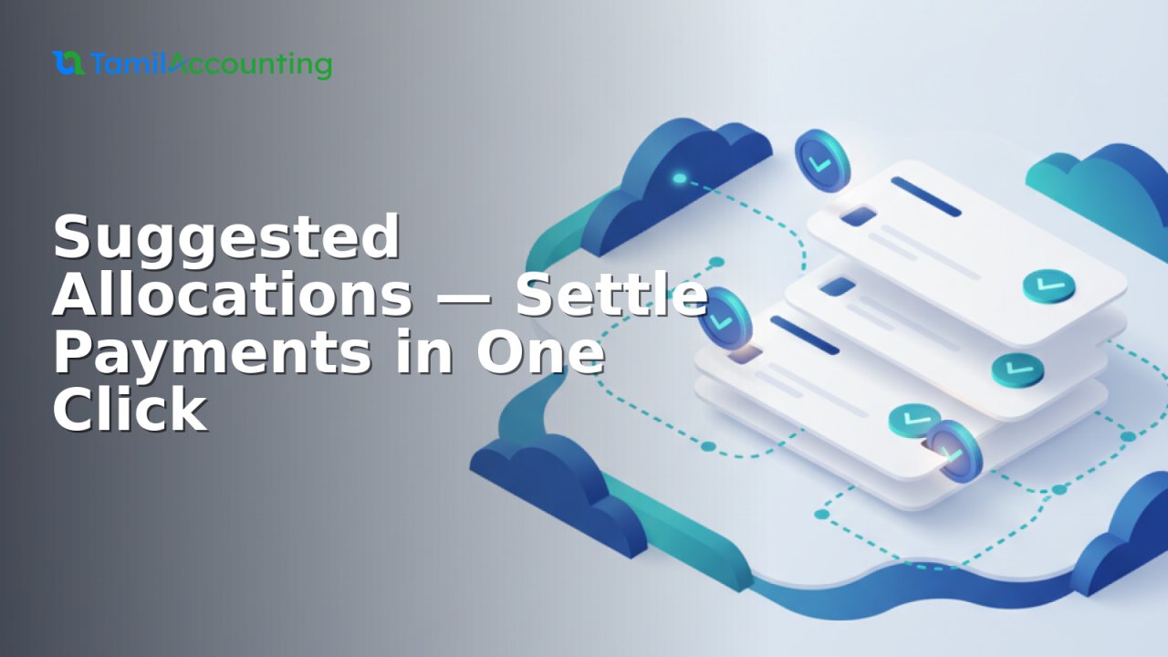 Suggested Allocations: Match Payments to Invoices in One Click